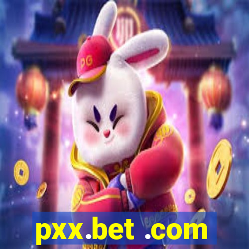 pxx.bet .com